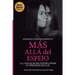 Más Allá del Espejo: La Lucha de Mi Ser Por Recuperar Mi Verdadero Reflejo