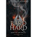 Bard Hard