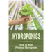 Hydroponics: How To Make Primeval Microgreens: Hydroponic System