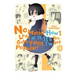No Matter How I Look at It, It's You Guys' Fault I'm Not Popular!, Vol. 4