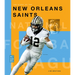 The Story of the New Orleans Saints
