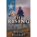 The Rising: A Western Historical Fiction Series