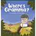Where's Gramma?