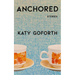 Anchored