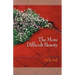 The More Difficult Beauty
