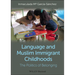 Language and Muslim Childhoods