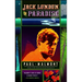 Jack London in Paradise
