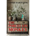The Porcelain Monkey: A Novel of Scandal and Intrigue in the 19th Century