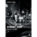 Street Cop: Policing in Context