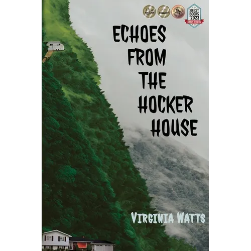 Echoes From the Hocker House