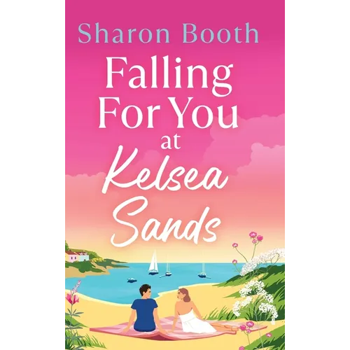 Falling For You at Kelsea Sands