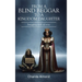 From A Blind Beggar To A Kingdom Daughter: Struggling with identity