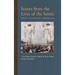 Scenes from the Lives of the Saints: Also Relics, Blessed Objects, and Some Other Persons Described