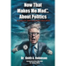 Now That Makes Me Mad...About Politics, A Satirical Take On Failed Liberalism