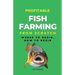 Profitable Fish Farming From Scratch: Where To Begin, How To Begin