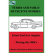 Turbo and Pablo Detective Stories From East Los Angeles During the 1980s