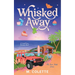 Whisked Away: A Small Town Romance (Dove Point Book 1)