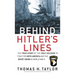 Behind Hitler's Lines: The True Story of the Only Soldier to Fight for both America and the Soviet Union in World War II