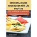 Den Enkla Guide Kookboken För Låg Protein