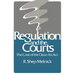 Regulation and the Courts: The Case of the Clean Air Act