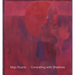 Maja Ruznic: Consulting with Shadows