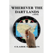 Wherever the Dart Lands