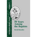 Fifty Years Among the Baptists