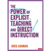 The Power of Explicit Teaching and Direct Instruction