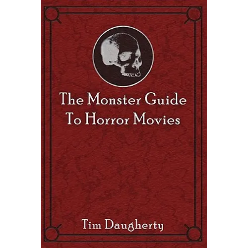 The Monster Guide to Horror Movies