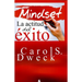 Mindset. La Actitud del Exito