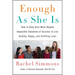Enough as She Is: How to Help Girls Move Beyond Impossible Standards of Success to Live Healthy, Happy, and Fulfilling Lives