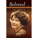 Beloved ... The Memoir of Thelma Seheult (h/c)