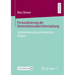 Personalisierung Der Unternehmensberichterstattung: Systematisierung Und Empirische Analyse