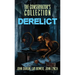 The Conservator's Collection: Derelict