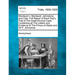 Mordaunt V. Mordaunt, Johnstone, and Cole. Full Report of Each Day's Trial of the Great Divorce Case Containing All the Letters and Evidence of the Pr