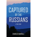 Captured by the Russians: A True Story