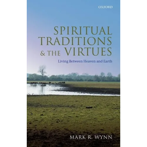Spiritual Traditions & Virtues C