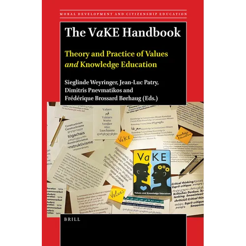 The Vake Handbook: Theory and Practice of Values and Knowledge Education