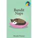 Bandit Naps