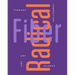 Radical Fiber: Threads Connecting Art and Science