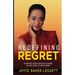 Redefining Regret