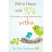 Fall in Happy with YOU: 101 thoughts to create happiness from within