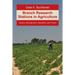 Branch Research Stations in Agriculture: History, Development, Operation, and Future
