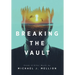 Breaking the Vault