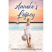 Anneke's Legacy