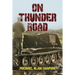 On Thunder Road