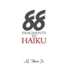88 Fragments in Haiku