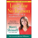 Love for No Reason: 7 Steps to Creating a Life of Unconditional Love
