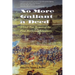 No More Gallant a Deed: A Civil War Memoir of the First Minnesota Volunteers
