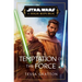 Star Wars: Temptation of the Force (the High Republic)